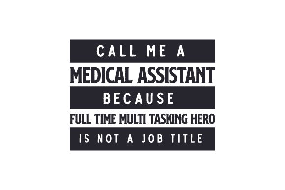 Call Me a Medical Assistant: Crafts for Medical Pros