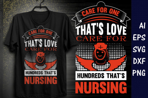Care for Hundreds: Nursing Graphics & T-Shirt Designs