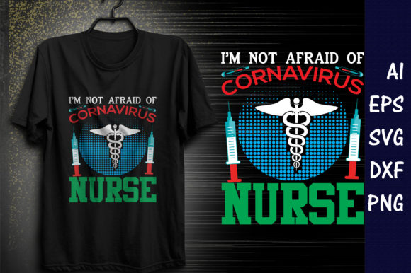 I m Not Afraid of Coronavirus Graphics & Print Templates