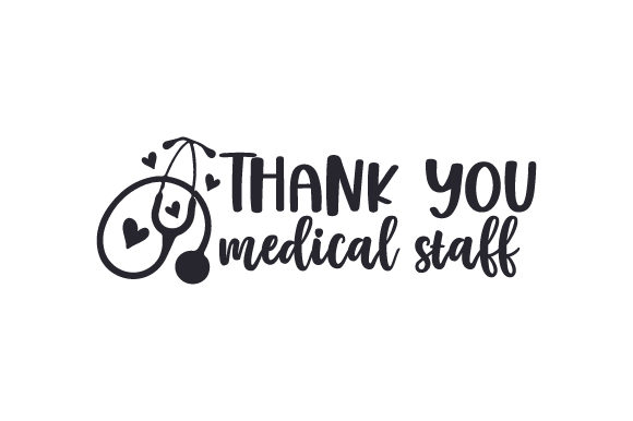 Medical Crafts: Reviewing Thank You Medical Staff