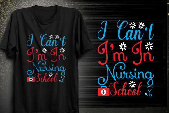 Nursing School Graphics for T-Shirt Designs